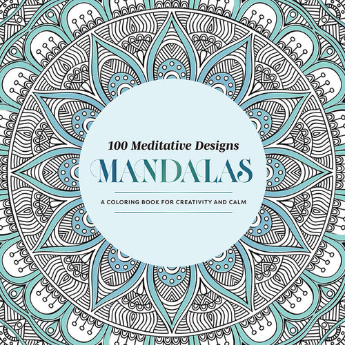 100 Meditative Designs: Mandalas