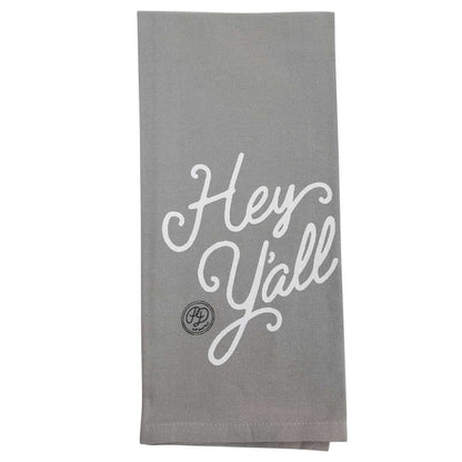 Hey Y'all Gray Towel