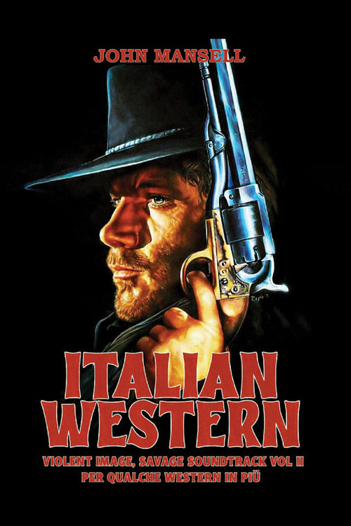 Italian Western – Violent Image, Savage Soundtrack Volume Two