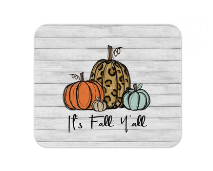 It's Fall Y'all | Mouse Pad