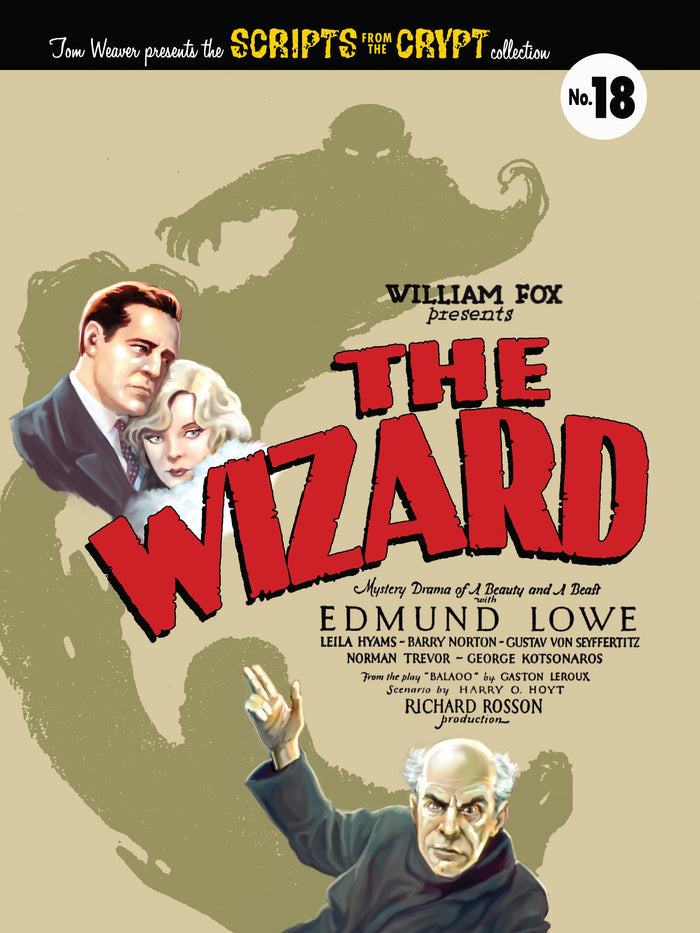 Scripts from the Crypt: The Wizard