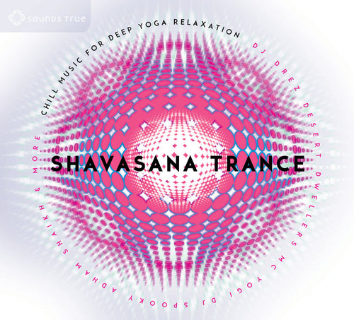 Shavasana Trance