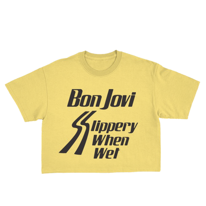 Slippery When Wet Crop T-Shirt