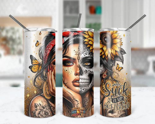 Suck It Up Buttercup | 20 oz Tumbler