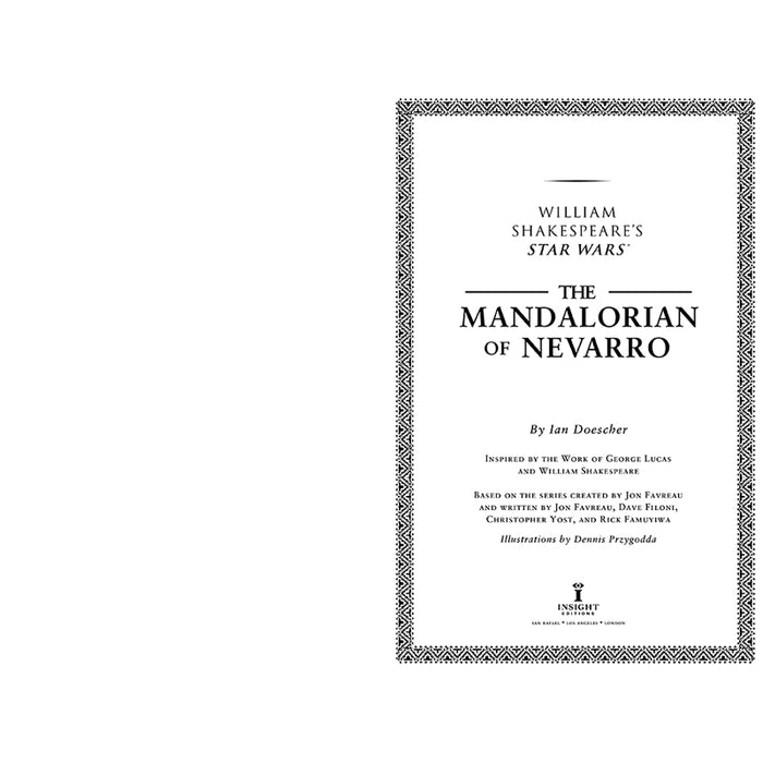 William Shakespeare’s Star Wars: The Mandalorian of Nevarro